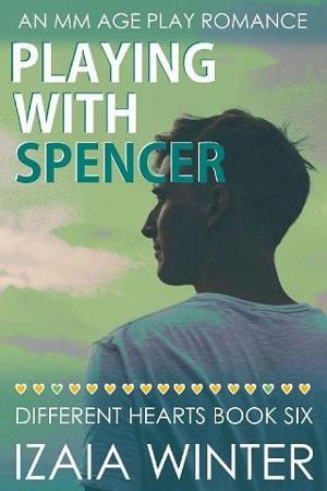Playing With Spencer by Izaia Winter