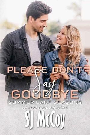 Please Don’t Say Goodbye by S.J. McCoy