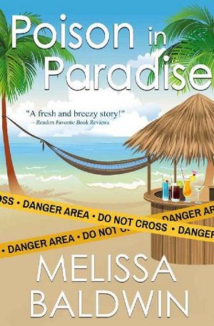 Poison in Paradise by Melissa Baldwin