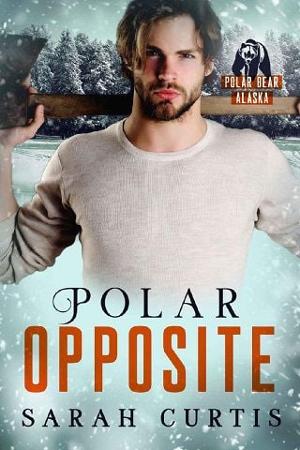 Polar Opposite by Sarah Curtis