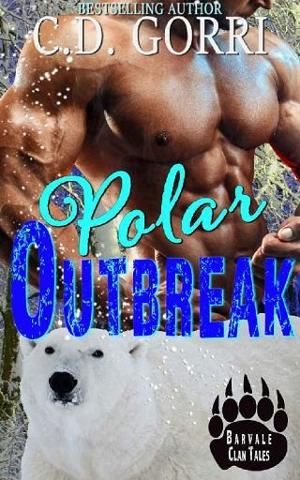 Polar Outbreak by C.D. Gorri