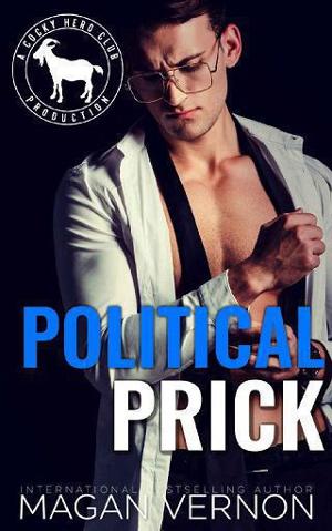 Political Prick by Magan Vernon
