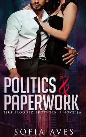 Politics & Paperwork by Sofia Aves