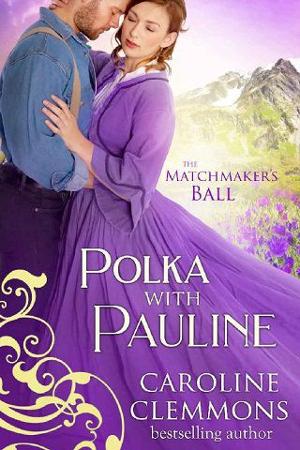 Polka With Pauline by Caroline Clemmons