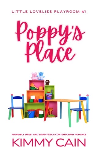 Poppy’s Place by Kimmy Cain