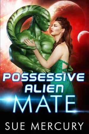 Possessive Alien Mate by Sue Mercury