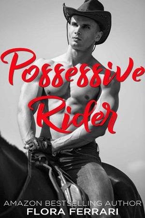 Possessive Rider by Flora Ferrari