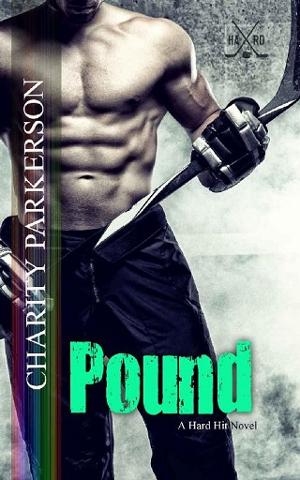 Pound by Charity Parkerson