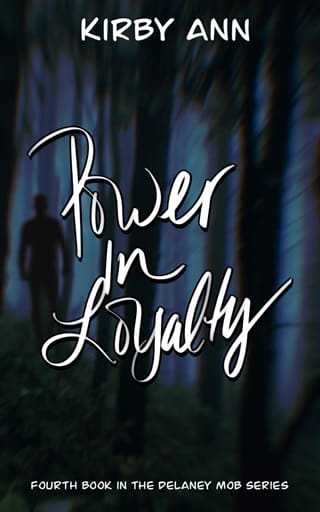 Power In Loyalty by Kirby Ann