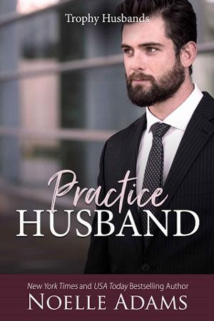Practice Husband by Noelle Adams