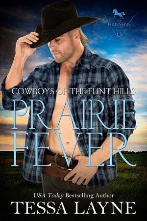 Prairie Fever by Tessa Layne