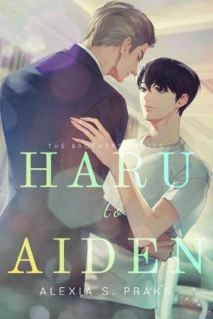 Haru to Aiden by Alexia S. Praks