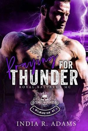Praying for Thunder by India R. Adams