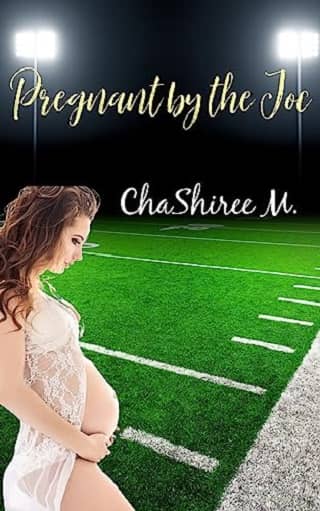 Pregnant By the Joc by ChaShiree M.