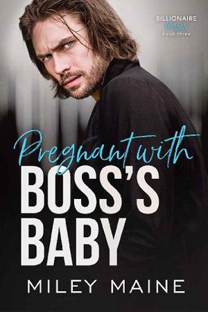 Pregnant with Boss’s Baby by Miley Maine