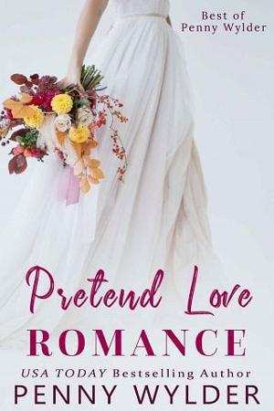 Pretend Love Romance by Penny Wylder