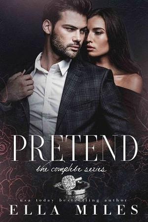 Pretend: The Complete Series by Ella Miles
