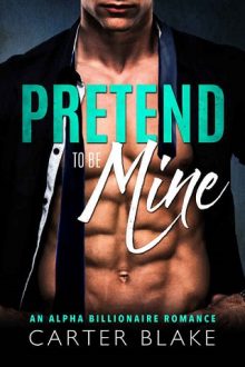 Pretend to Be Mine by Carter Blake