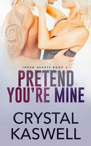 Pretend You’re Mine by Crystal Kaswell