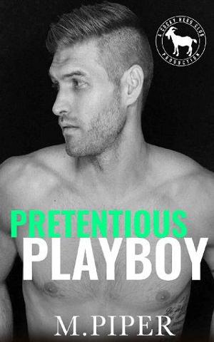 Pretentious Player by M. Piper