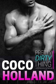 Pretty Dirty Thing by Coco Holland