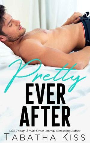 Pretty Ever After by Tabatha Kiss