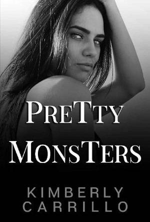 Pretty Monsters by Kimberly Carrillo