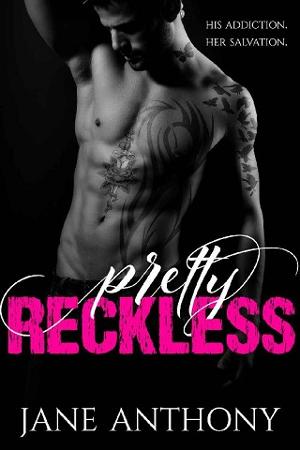 Pretty Reckless by Jane Anthony