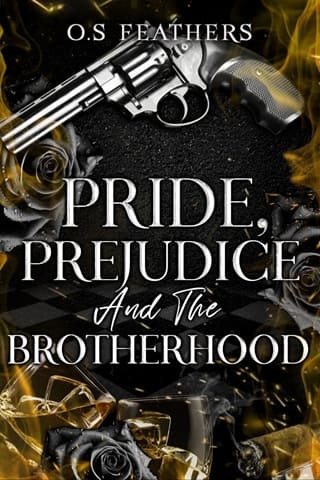 Pride, Prejudice and The Brotherhood by O.S Feathers