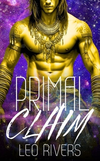 Primal Claim by Leo Rivers