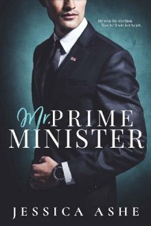 Mr. Prime Minister by Jessica Ashe