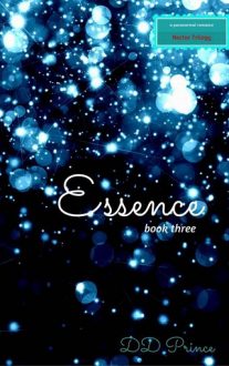 Essence by D.D. Prince