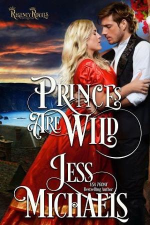 Princes Are Wild by Jess Michaels