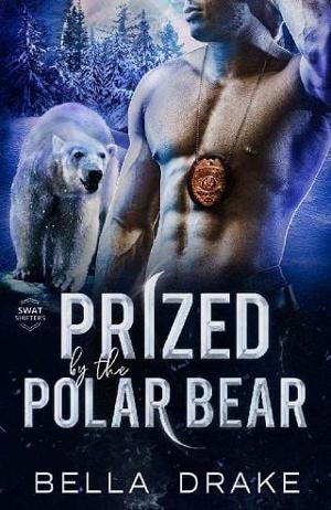 Prized By the Polar Bear by Bella Drake