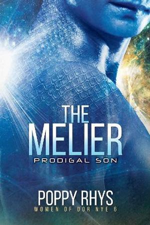 The Melier: Prodigal Son by Poppy Rhys