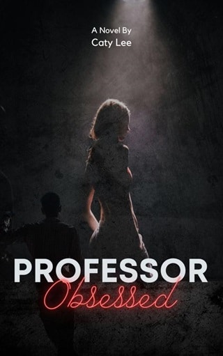 Professor Obsessed by Caty Lee