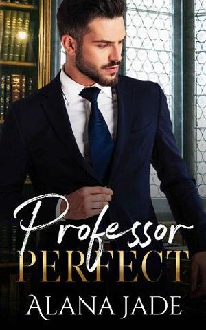 Professor Perfect by Alana Jade