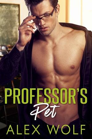 Professor’s Pet by Alex Wolf
