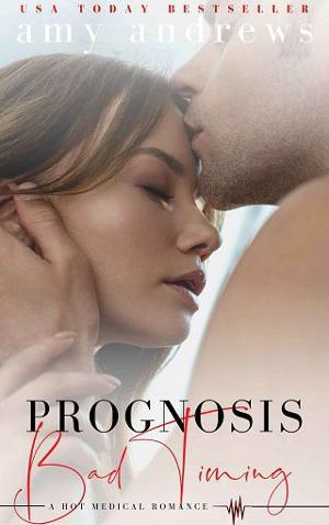 Prognosis Bad Timing by Amy Andrews