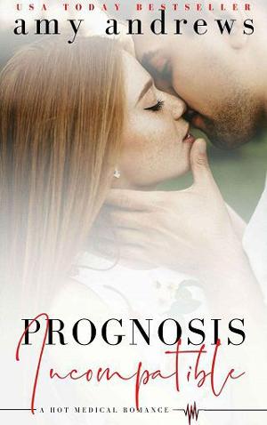 Prognosis Incompatible by Amy Andrews