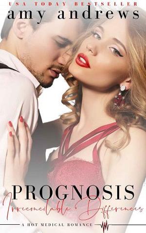 Prognosis Irreconcilable Differences by Amy Andrews