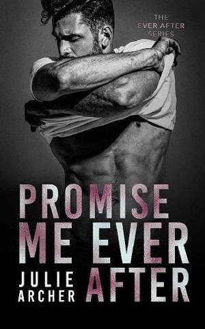 Promise Me Ever After by Julie Archer