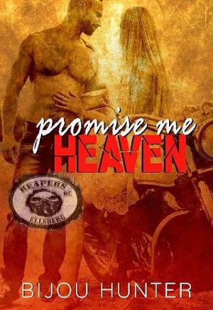 Promise Me Heaven by Bijou Hunter
