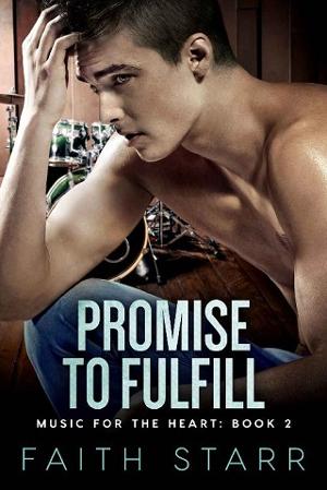 Promise To Fulfill by Faith Starr