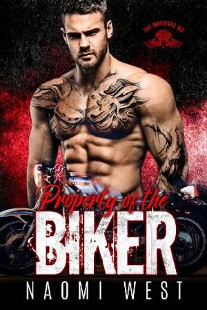 Property of the Biker by Naomi West