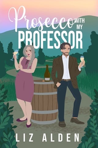 Prosecco with My Professor by Liz Alden