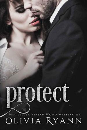 Protect by Olivia Ryann