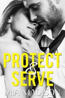 Protect & Serve by Mia Madison