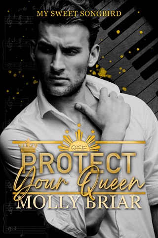 Protect Your Queen by Molly Briar
