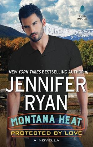 Protected by Love by Jennifer Ryan